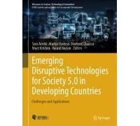 Emerging Disruptive Technologies For Society 5.0 In Developing Countries