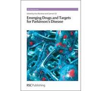 Emerging Drugs and Targets for Parkinson's Disease (RSC Drug Discovery) - [Livre en VO] Gonzã¡lez Castaã±o Josã©, Lopez - Barneo Josã©, Martinez Martin, Pablo, Ana, Gil, Carmen (Auteur)