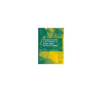 Emerging Dynamics In The Provision Of Private Higher Education In Africa