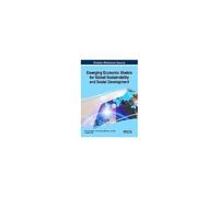 Emerging Economic Models For Global Sustainability And Social Development