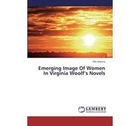Emerging Image Of Women In Virginia Woolf's Novels