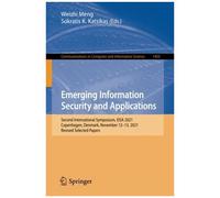 Emerging Information Security And Applications