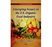 Emerging Issues In The U.S. Organic Food Industry