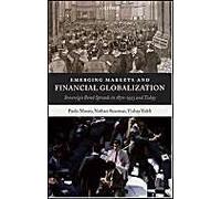 Emerging Markets and Financial Globalization Nathan Sussman, Paolo Mauro, Yishay Yafeh (Auteur)