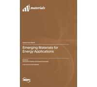 Emerging Materials for Energy Applications