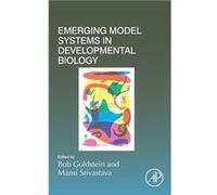 Emerging Model Systems in Developmental Biology by Bob Goldstein Bob Goldstein (Auteur)