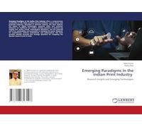 Emerging Paradigms in the Indian Print Industry