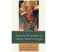Emerging Perspectives On Akachi Adimora-Ezeigbo