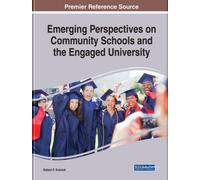 Emerging Perspectives On Community Schools And The Engaged University