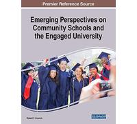 Emerging Perspectives On Community Schools And The Engaged University