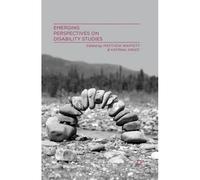 Emerging Perspectives On Disability Studies
