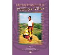 Emerging Perspectives on Yvonne Vera - [Version Originale] Inconnu (Auteur)