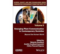 Emerging Plant Communication in Contemporary Societies: Beyond the Human World