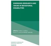 Emerging Research and Issues in Behavioral Disabilities Emerging Research and Issues in Behavioral Disabilities (Auteur)