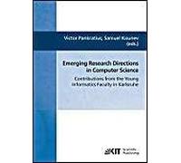 Emerging Research Directions In Computer Science : Contributions From The Young Informatics Faculty In Karlsruhe