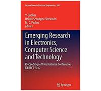 Emerging Research In Electronics, Computer Science And Technology
