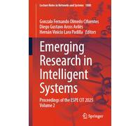 Emerging Research in Intelligent Systems: Proceedings of the ESPE CIT 2025 Volume 2