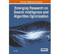 Emerging Research On Swarm Intelligence And Algorithm Optimization