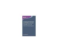 Emerging Self-Identities And Emotion In Foreign Language Learning
