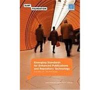Emerging Standards for Enhanced Publications and Repository Technology