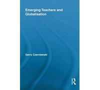 Emerging Teachers And Globalisation