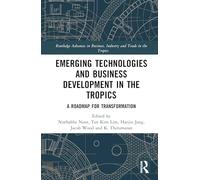 Emerging Technologies and Business Development in the Tropics
