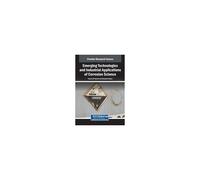 Emerging Technologies And Industrial Applications Of Corrosion Science