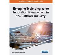 Emerging Technologies For Innovation Management In The Software Industry