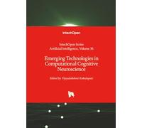 Emerging Technologies in Computational Cognitive Neuroscience