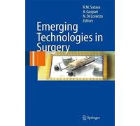 Emerging Technologies In Surgery: Responding To Disruptive Technologies