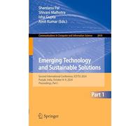 Emerging Technology and Sustainable Solutions: Second International Conference, ICETSS 2024, Punjab, India, October 8-9, 2024, Proceedings, Part I