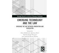 Emerging Technology and the Law: Bridging the Gap Between Innovation and Regulation