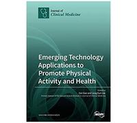 Emerging Technology Applications To Promote Physical Activity And Health