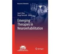 Emerging Therapies in Neurorehabilitation - SpringerVerlag Berlin and Heidelberg GmbH amp Co. KG - SpringerVerlag Berlin and Heidelberg GmbH amp Co. KG - SpringerVerlag Berlin and Heidelberg GmbH amp 
