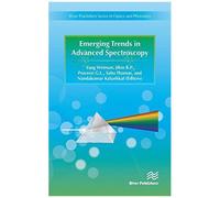 Emerging Trends In Advanced Spectroscopy