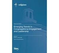 Emerging Trends In Congregational Engagement And Leadership
