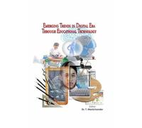 Emerging Trends in Digital Era Through Educational Technology