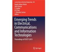 Emerging Trends in Electrical Communications and Information Technologies - Springer Verlag Singapore - Springer Verlag Singapore - Livre en Anglais - Har Springer Verlag SingaporeSpringer Verlag Sing