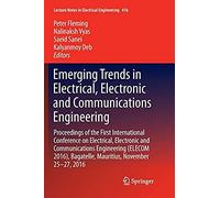 Emerging Trends In Electrical, Electronic And Communications Engineering