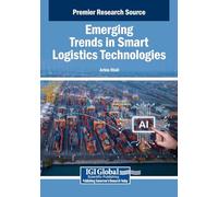 Emerging Trends in Smart Logistics Technologies