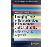 Emerging Trends Of Nanotechnology In Environment And Sustainability