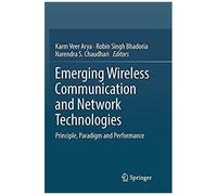 Emerging Wireless Communication And Network Technologies