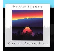 Emerson, Howard - Crossing Crystal Lake