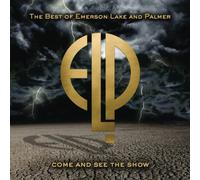 Emerson Lake & Palmer - Come & See The Show: Best of Emerson Lake Palmer