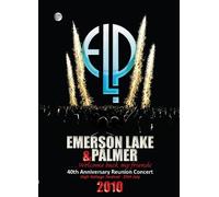 Emerson Lake & Palmer - 40th Anniversary Reunion Concert