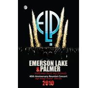 Emerson Lake & Palmer - Emerson, Lake & Palmer: …Welcome Back My Friends: 40th Anniversary Reunion Concert 2010 [Blu-Ray]