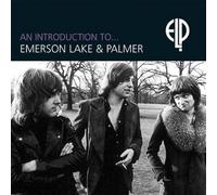 Emerson Lake & Palmer - An Introduction To - Edition remasterisée