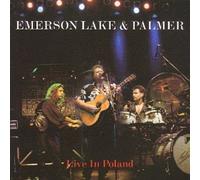 Emerson Lake & Palmer - Live in Poland