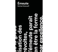 Émeute - Michel Kokoreff - Anamosa - broché - Essai