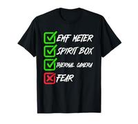EMF Meter Spirit Box Caméra thermique Fear Ghost Hunting T-Shirt